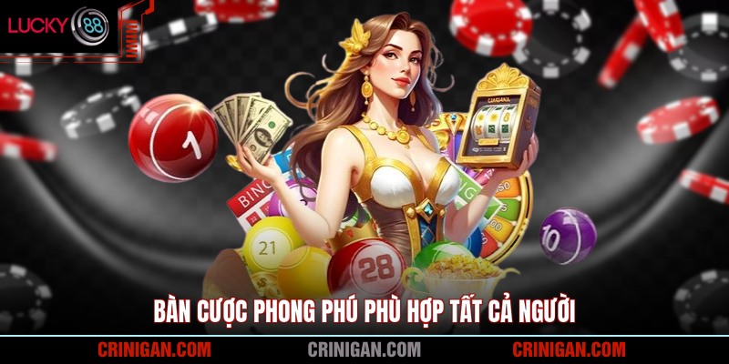 Bàn cược phong phú phù hợp tất cả người