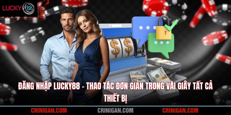 Đăng Nhập Lucky88